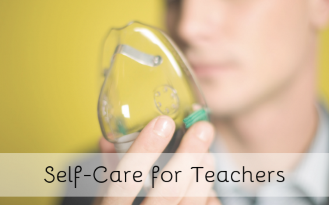 Self-Care for Teachers