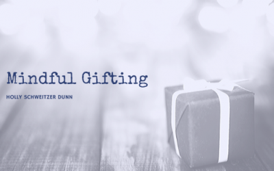 Mindful Gifting