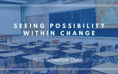 Possibility within change